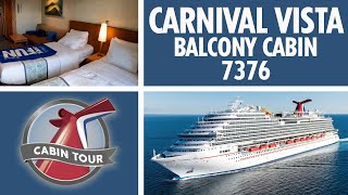 CARNIVAL VISTA BALCONY CABIN 7376 | CARNIVAL CRUISE STATEROOM TOUR