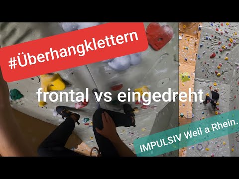 Überhang klettern - frontal vs eingedreht #klettertechnik #überhang #impulsiv-weil