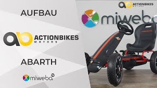 Pedal Go Kart ABARTH - Tretauto | Kinder GoKart | Aufbau - Montage Anleitung | Actionbike Motors