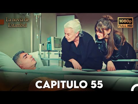 La Novia De Estambul Capítulo 55 (Doblada En Español) (Versión Larga)