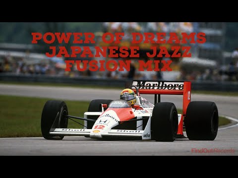 Power Of Dreams Japanese Jazz Fusion Mix