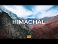 This Is Himachal Pradesh 4K