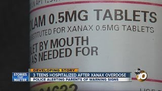 3 teens hospitalized after Xanax overdose