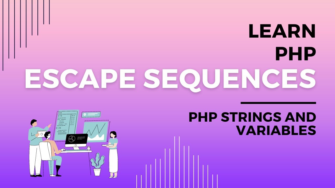 Escape Sequences in PHP, How to Use PHP Escape Sequences, Escape Sequences Explained on Codecademy