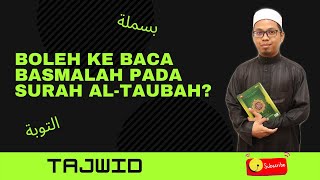 Download lagu Hukum Membaca Basmalah Pada Surah al-Taubah mp3 Download lagu Hukum Membaca Basmalah Pada Surah al-Taubah mp3