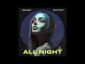 KSHMR, gritney  - All Night [Audio]