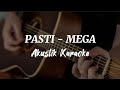 Pasti Mega Akustik Karaoke