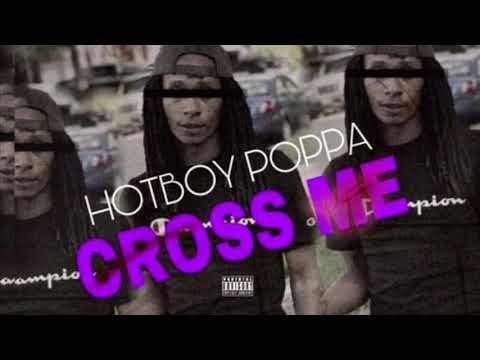HB4L Poppa-Cross Me (Audio)
