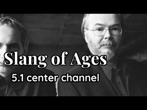 Steely Dan - 'Slang of Ages' 5.1 (Center Channel)