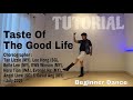 NEW TUTORIAL Taste Of The Good Life LINE DANCE Beginner BCSG Team