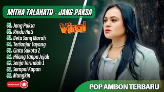 Download lagu JANG PAKSA - MITA TALAHATU FULL ALBUM TERBAIK - RINDU HATI || POP AMBON TIMUR TERPOPULER 2025 mp3 Download lagu JANG PAKSA - MITA TALAHATU FULL ALBUM TERBAIK - RINDU HATI || POP AMBON TIMUR TERPOPULER 2025 mp3