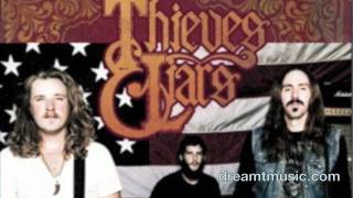 Thieves and Liars - Good Times - When Dreams Become Reality