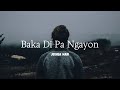 BAKA DI PA NGAYON Joshua Mari Lyric Video