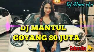 Download lagu DJ GOYANG 80 JUTA!! MANTUL! TERBARU 2019 VIRAL!! mp3 Download lagu DJ GOYANG 80 JUTA!! MANTUL! TERBARU 2019 VIRAL!! mp3