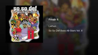Lathun - Freak It - Topic