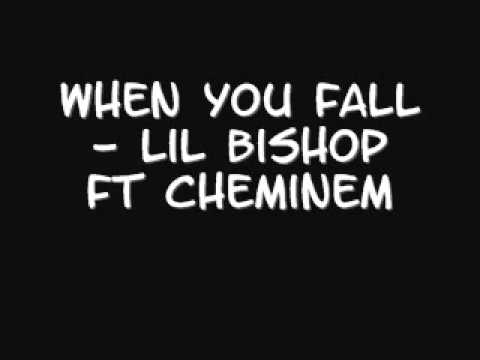 When You Fall - Lil Bishop ft Cheminem.wmv