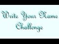 Write Your Name Challenge