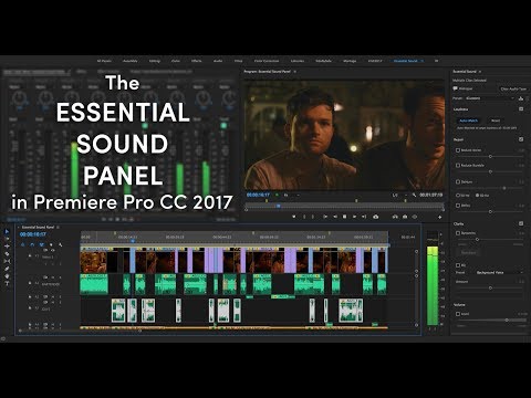 How to Use the Essential Sound Panel in Premiere Pro CC 2017