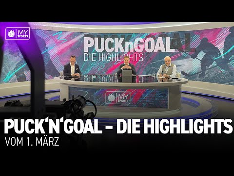 Puck'n'Goal – die Highlights | 1. März 2022