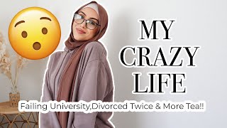 😳 Divorced Twice, Failing University and More Details About My Crazy Life as a Young Muslim Woman