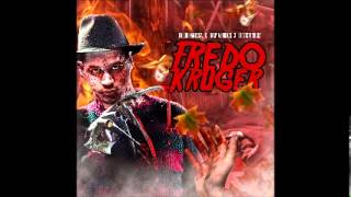 Fredo Santana - Fuck You Up Feat Soulja Boy &amp; Tadoe - Fredo Kruger