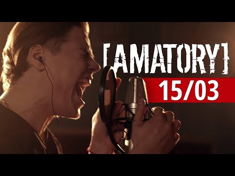 [AMATORY] - 15/03 (Studio Live, 2016) Full-HD