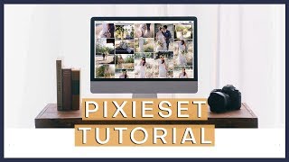 Pixieset Tutorial: How I setup & deliver photo galleries to clients!