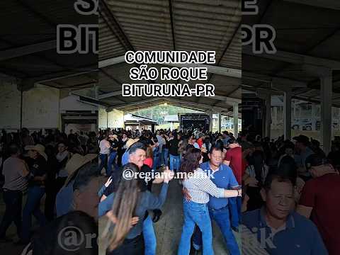 Festa na Comunidade São Roque | Bituruna-PR 🪗🎶