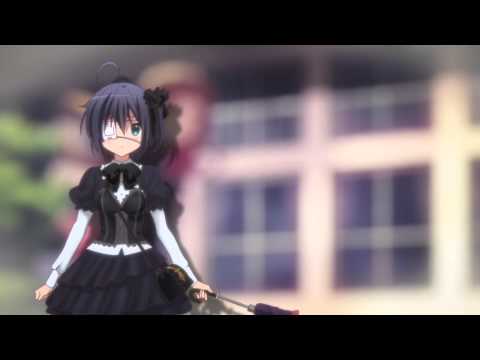 Chuunibyou demo Koi ga Shitai! The Movie - Opening (Creditless - HD)