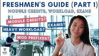 MODULES, WORKLOAD & EXAMS AT UNIVERSITY (FULL NUS GUIDE) *Part 1*