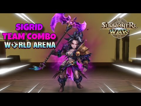 Sigrid Team Combo in World Arena Ep. 3 - Summoners War