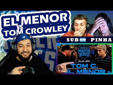 EL MENOR VS TOM CROWLEY | REACCIONANDO SUB 🇦🇷 Y PINHA | PLAY OFF |