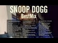 DJ MIX Best Mix Snoop Dogg BestMix GreatestHits 2022 SnoopDogg DJMix