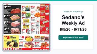Sedano's Weekly Ad (8/5/26 - 8/11/26) Top Deals