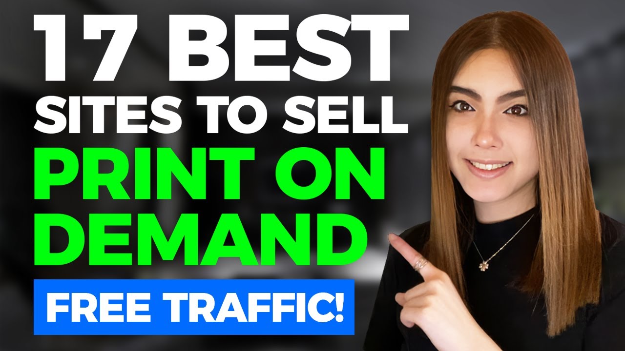 17 BEST Websites to Sell Print on Demand 2024 (FREE TRAFFIC)