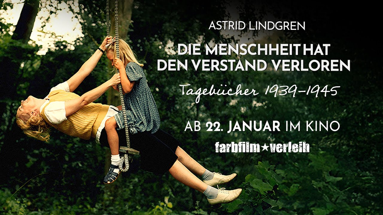 Astrid Lindgren – Die Menschheit hat den Verstand verloren Trailer