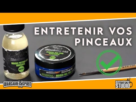 Wargame Spirit Studio - Tutoriel pour entretenir vos Pinceaux
