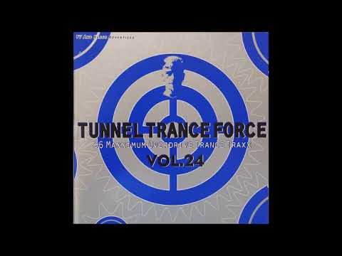 Tunnel Trance Force Vol. 24 CD 2