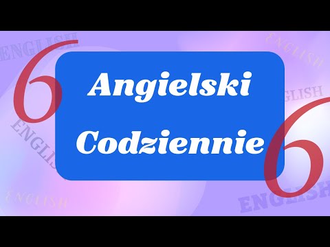 Codzienny Angielski: Podstawowe Zwroty Podróżnicze i Praktyczne Wyrażenia - Lekcja 6