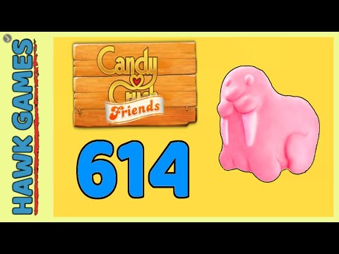 Candy Crush Friends Level 614 (Animals mode) - 3 Stars Walkthrough, No Boosters