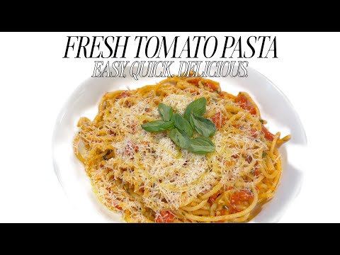 The BEST Fresh Tomato Pasta - "Less Is More"