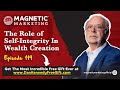 EPISODE 119 - THE ROLE OF SELF-INTEGRITY IN WEALTH CREATION