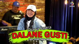 Download lagu DALANE GUSTI - DIANA SASTRA II TARLING TERBARU 2022 mp3 Download lagu DALANE GUSTI - DIANA SASTRA II TARLING TERBARU 2022 mp3
