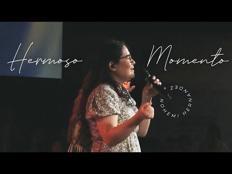 HERMOSO MOMENTO by Kairo Worship | FTC Rancho ft. Nohemi Hernandez