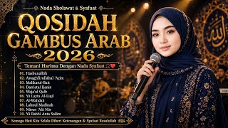 Download lagu ALBUM QOSIDAH ARAB 2026 🎶 HASBUNALLAH LAGU ARAB RELIGI 📿 PENYEJUK HATI PENGUAT IMAN mp3
