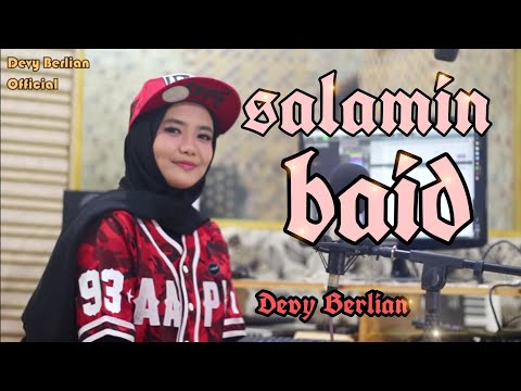 Salamin Baid || trap version cover Devy Berlian