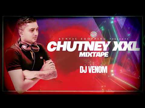 CHUTNEY XXL MIXTAPE by DJ VENOM || REMIX || NONSTOP || OFFICIAL VISUAL #djvenom