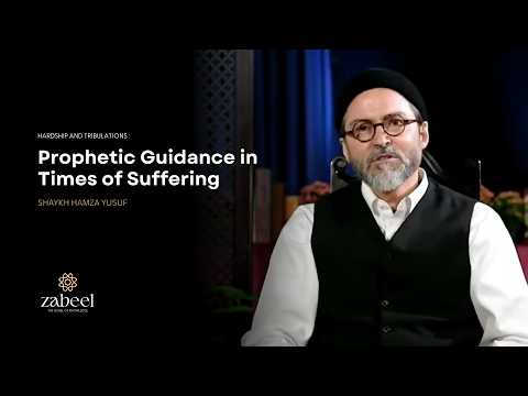 Sunnah Way to Face Depression, Hardship, and Loss - Shaykh Hamza Yusuf