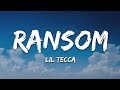 Lil Tecca - Ransom (Lyrics)