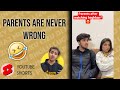 Parents are never wrong 🤣 | Raj Grover | #shorts